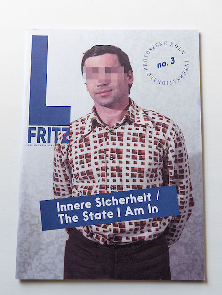 L.Fritz #3: Innere Sicherheit / The State I Am In