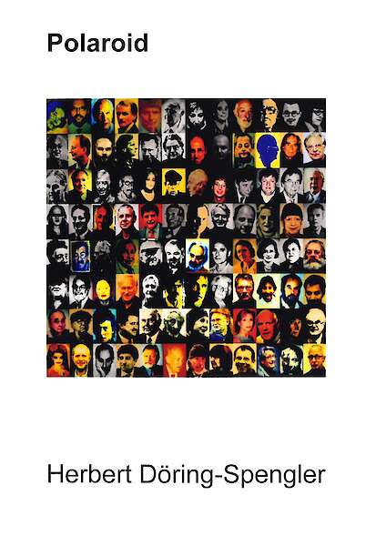 Herbert Döring-Spengler, Kölner Köpfe und weitere Persönlichkeiten